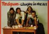FRANK’S COLUMN: Redgum – ‘Caught in the Act’