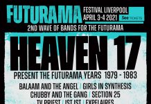 FESTIVAL NEWS: The return of the Futurama Festival Easter 2021: A utopian festival for dystopian times – SECOND WAVE OF BANDS ANNOUNCED